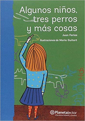 ALGUNOS NI�OS TRES PERROS Y MAS COSAS