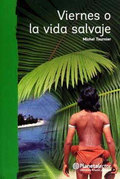 VIERNES O LA VIDA SALVAJE