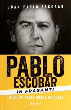 PABLO ESCOBAR IN FRAGANTI