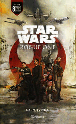 STAR WARS ROGUE ONE LA NOVELA