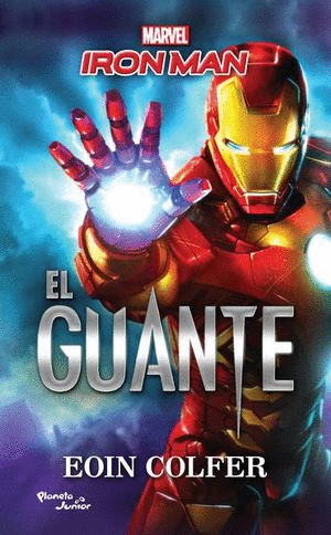 IRON MAN EL GUANTE