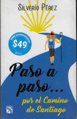 PASO A PASO POR EL CAMINO DE SANTIAGO