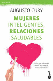 MUJERES INTELIGENTES RELACIONES SALUDABLES