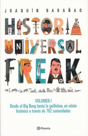 HISTORIA UNIVERSAL FREAK VOL 1