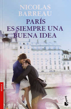 PARIS ES SIEMPRE UNA BUENA IDEA (BOLSILLO)