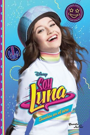 SOY LUNA 7 SUEOS EN EL AIRE