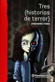 TRES (HISTORIAS  DE TERROR)