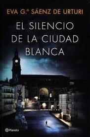 SILENCIO DE LA CIUDAD BLANCA EL 1 LA CIUDAD BLANCA