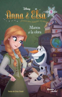 ANNA & ELSA 9 MANOS A LA OBRA