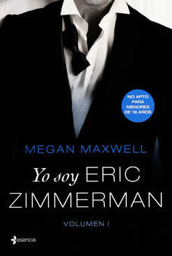 YO SOY ERIC ZIMMERMAN VOLUMEN 1