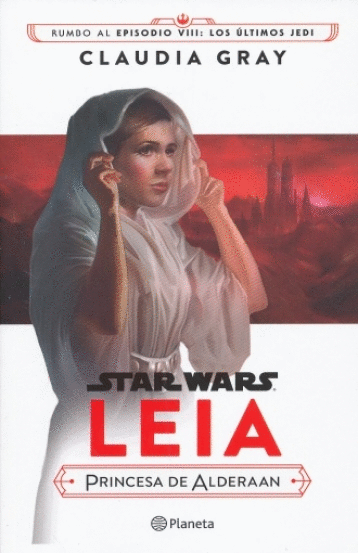 STAR WARS LEIA PRINCESA DE ALDERAAN