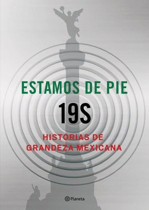 ESTAMOS DE PIE 19S