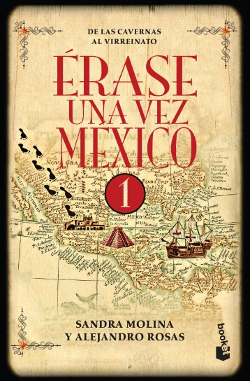 ERASE UNA VEZ MEXICO 1 (BOLSILLO)
