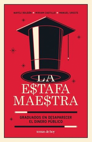 LA ESTAFA MAESTRA