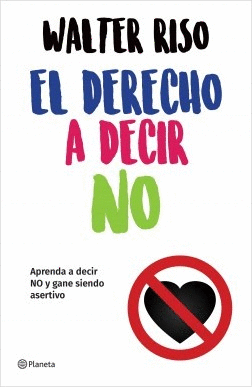 DERECHO A DECIR NO