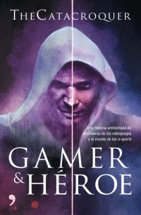 GAMER Y HEROE