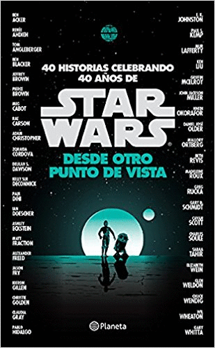 STAR WARS DESDE OTRO PUNTO DE VISTA