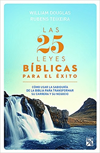 25 LEYES BIBLICAS DEL EXITO LAS