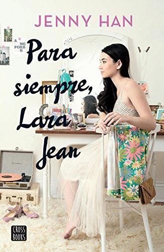 PARA SIEMPRE LARA JEAN