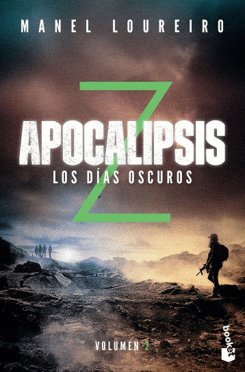 APOCALIPSIS Z VOLUMEN 2 LOS DIAS OSCUROS