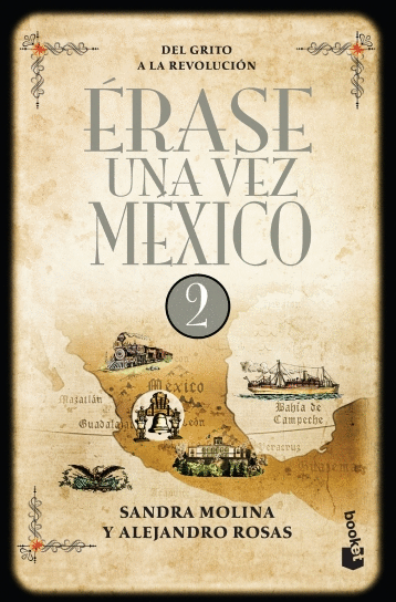 ERASE UNA VEZ MEXICO 2 (BOLSILLO)