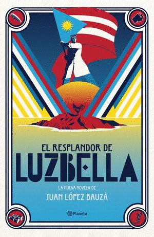 RESPLANDOR DE LUZBELLA EL