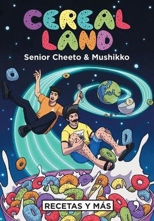 CEREAL LAND RECETAS Y MAS