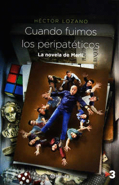 CUANDO FUIMOS LOS PERIPATETICOS