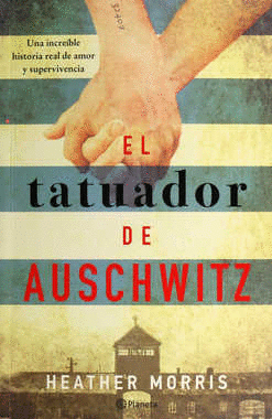 EL TATUADOR DE AUSCHWITZ