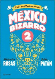 MEXICO BIZARRO 2