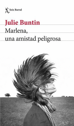 MARLENA UNA AMISTAD PELIGROSA