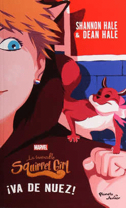 LA INVENCIBLE SQUIRREL GIRL 2