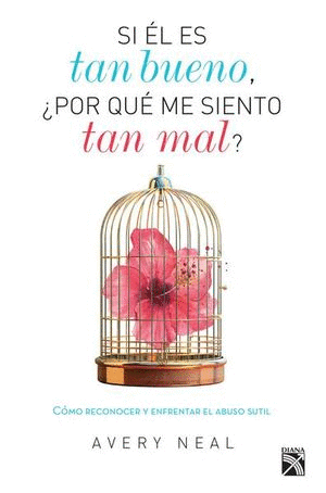 SI EL ES TAN BUENO POR QUE ME SIENTO TAN MAL