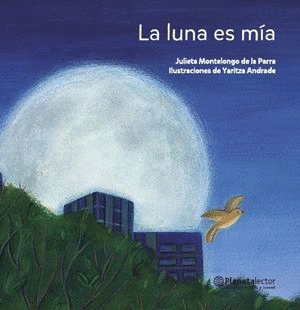 LUNA ES MIA LA