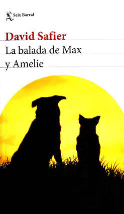BALADA DE MAX Y AMELIE LA
