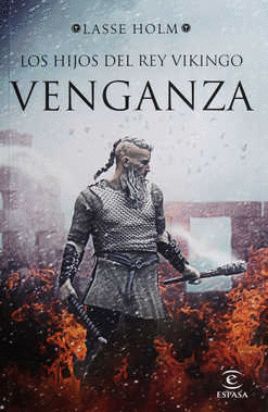HIJOS DEL REY VIKINGO VENGANZA LOS