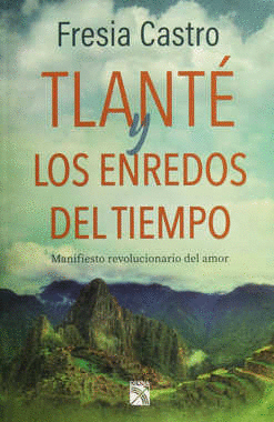 TLANTE Y LOS ENREDOS DEL TIEMPO