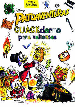 PATOAVENTURAS CUACKDERNO PARA VALIENTES