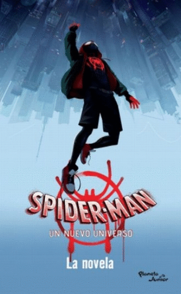 SPIDER MAN UN NUEVO UNIVERSO LA NOVELA