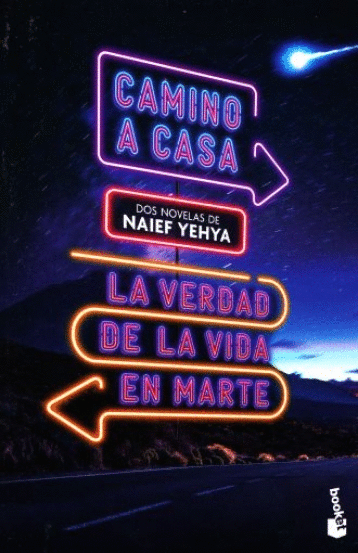 CAMINO A CASA    LA VERDAD DE LA VIDA EN MARTE