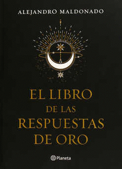 EL LIBRO DE LAS RESPUESTAS DE ORO