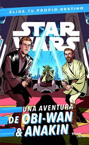 STAR WARS UNA AVENTURA DE OBI-WAN & ANAKIN