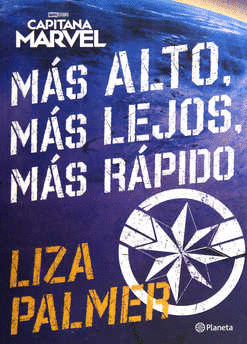 MAS ALTO MAS LEJOS MAS RAPIDO CAPITANA MARVEL