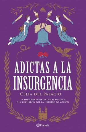 ADICTAS A LA INSURGENCIA