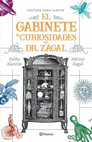 GABINETE DE CURIOSIDADES DEL DR ZAGAL EL