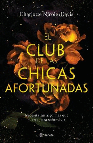 CLUB DE LAS CHICAS AFORTUNADAS EL