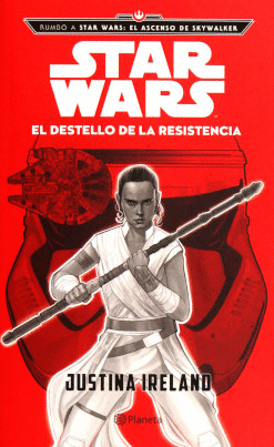 STAR WARS EL DESTELLO DE LA RESISTENCIA