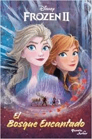 FROZEN 2 EL BOSQUE ENCANTADO