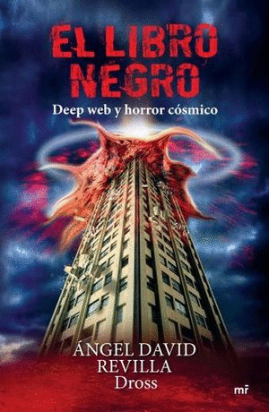 LIBRO NEGRO DEEP WEB Y HORROR COSMICO