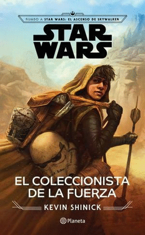STAR WARS EL COLECCIONISTA DE LA FUERZA